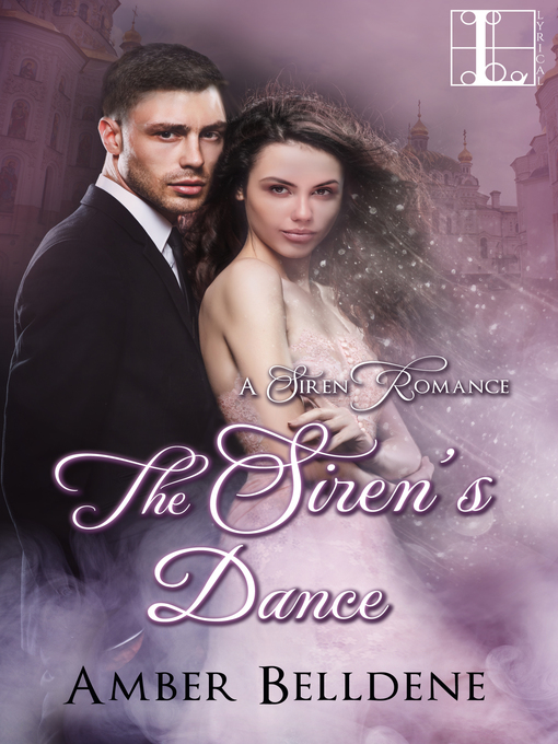 Title details for The Siren's Dance by Amber Belldene - Available